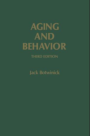 Aging and Behavior