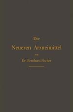 Die Neueren Arzneimittel