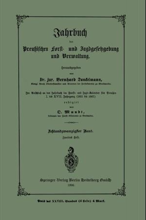Jahrbuch der Preutzischen Forst- und Jagdgesetzgebung und Verwaltung