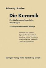 Die physikalischen und chemischen Grundlagen der Keramik