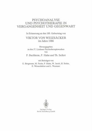 Psychoanalyse und Psychotherapie in der Vergangenheit und Gegenwart