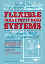 Proceedings of the 5th International Conference on Flexible Manufacturing Systems