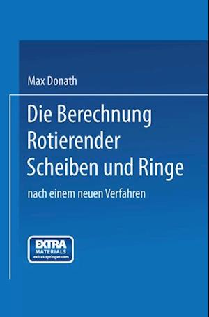 Die Berechnung rotierender Scheiben und Ringe