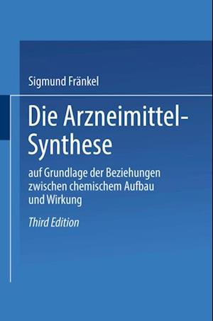 Die Arzneimittel-Synthese