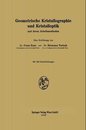 Geometrische Kristallographie und Kristalloptik