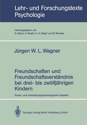 Freundschaften und Freundschaftsverständnis bei drei- bis zwölfjährigen Kindern