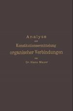 Analyse und Konstitutionsermittelung organischer Verbindungen