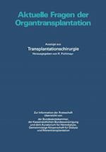 Aktuelle Fragen der Organtransplantation