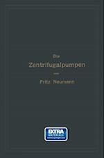 Die Zentrifugalpumpen mit besonderer Berücksichtigung der Schaufelschnitte