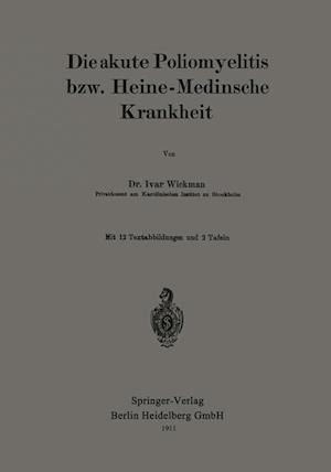 Die Akute Poliomyelitis Bzw. Heine-Medinsche Krankheit