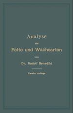 Analyse der Fette und Wachsarten