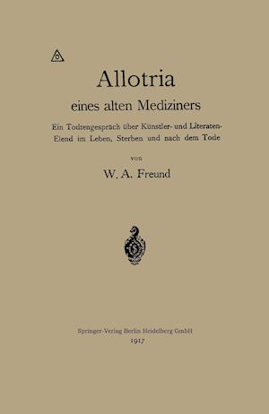 Allotria Eines Alten Mediziners