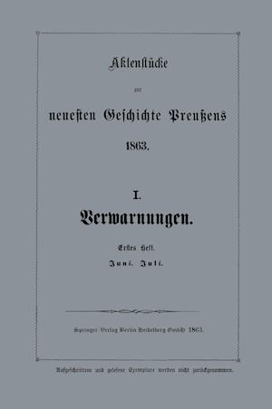 Aktenstücke zur neuesten Geschichte Preußens 1863