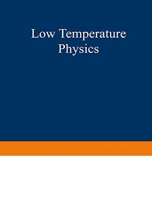 Low Temperature Physics I / Kältephysik I