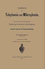 Lehrbuch Der Telephonie Und Mikrophonie