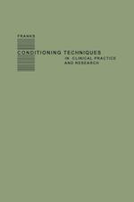 Conditioning Techniques in Clinical Practice and Research