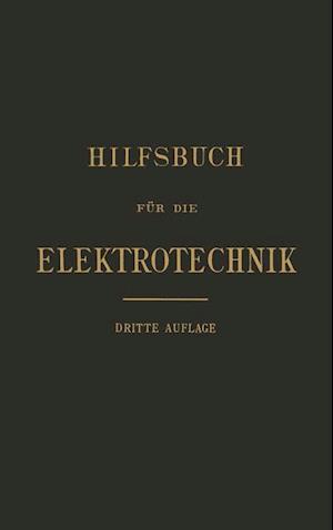 Hilfsbuch Für Die Elektrotechnik