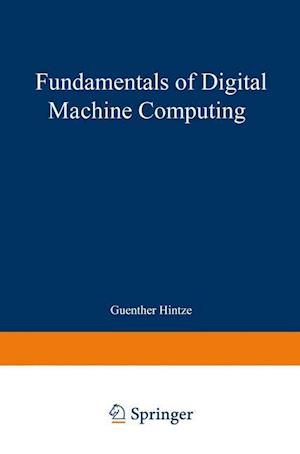 Fundamentals of Digital Machine Computing