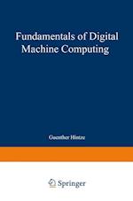 Fundamentals of Digital Machine Computing