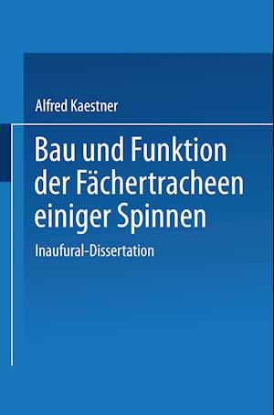 Bau Und Funktion Der Fächertracheen Einiger Spinnen