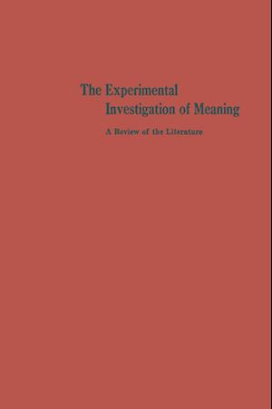 The Experimental Investigation of Meaning