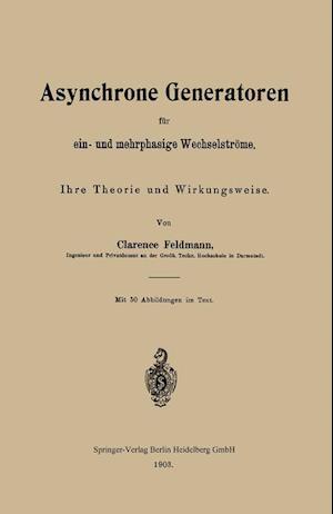 Asynchrone Generatoren Für Ein- Und Mehrphasige Wechselströme