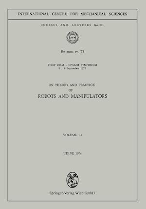 On Theory and Practice of Robots and Manipulators