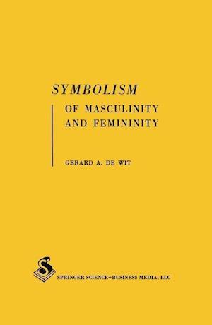 Symbolism of Masculinity and Femininity