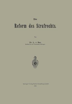 Die Reform Des Strafrechts
