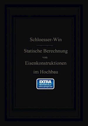 Anleitung Zur Statischen Berechnung Von Eisenkonstruktionen Im Hochbau