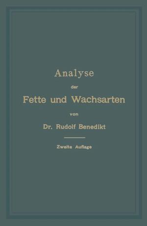 Analyse der Fette und Wachsarten