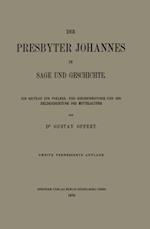 Der Presbyter Johannes in Sage und Geschichte