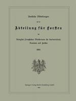 Amtliche Mitteilungen aus der Abteilung für Forsten des Königlich Preußischen Ministeriums für Landwirtschaft, Domänen und Forsten