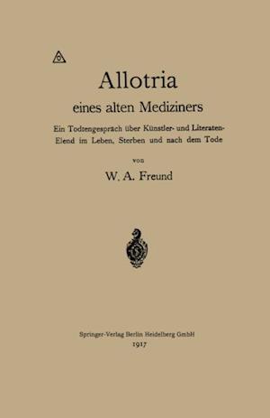 Allotria eines alten Mediziners