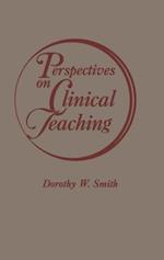 Perspectives on Clinical Teaching