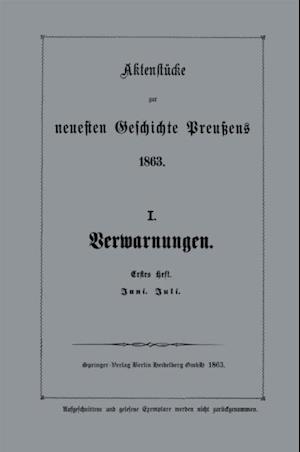 Aktenstücke zur neuesten Geschichte Preußens 1863