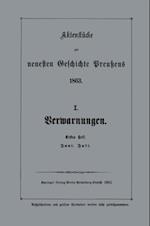 Aktenstücke zur neuesten Geschichte Preußens 1863