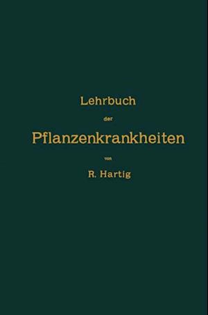 Lehrbuch der Pflanzenkrankheiten