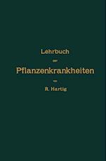 Lehrbuch der Pflanzenkrankheiten