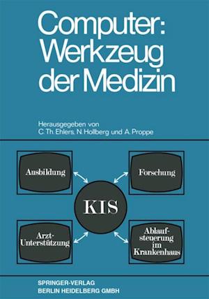 Computer: Werkzeug der Medizin