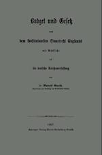 Budget und Gesetz nach dem konstitutionellen Staatsrecht Englands