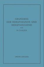 Grundriss der Berufskunde und Berufshygiene