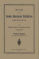 Bericht über die Smoke Abatement Exhibition, London, Winter 1881–82