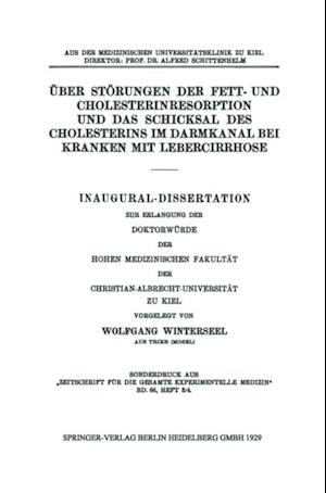 Über Störungen der Fett- und Cholesterinresorption und das Schicksal des Cholesterins im Darmkanal bei Kranken mit Lebercirrhose