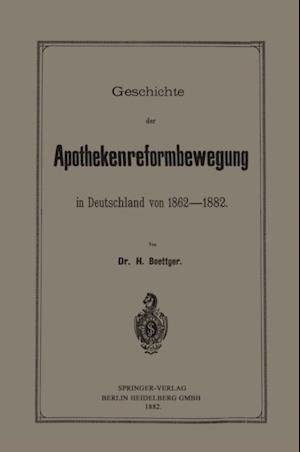 Geschichte der Apothekenreformbewegung in Deutschland von 1862–1882