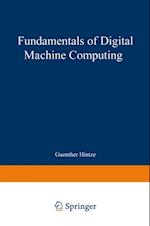 Fundamentals of Digital Machine Computing
