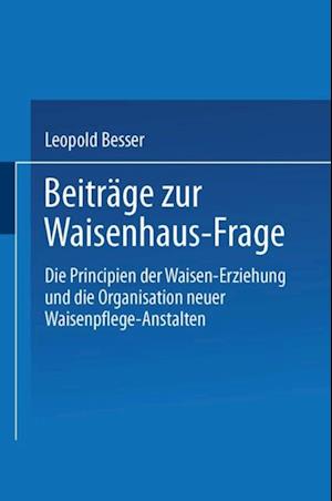 Beiträge zur Waisenhaus-Frage