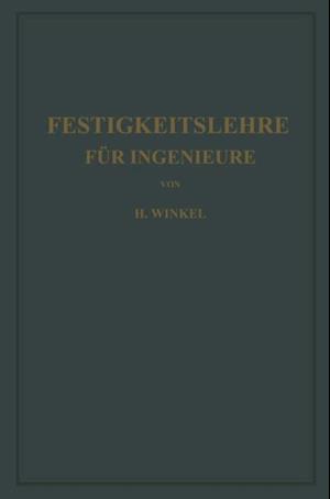 Festigkeitslehre für Ingenieure