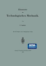 Elemente der Technologischen Mechanik