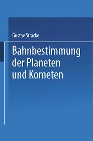 Bahnbestimmung der Planeten und Kometen